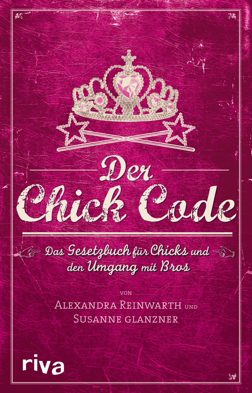 Der Chick Code Humour & Satire
