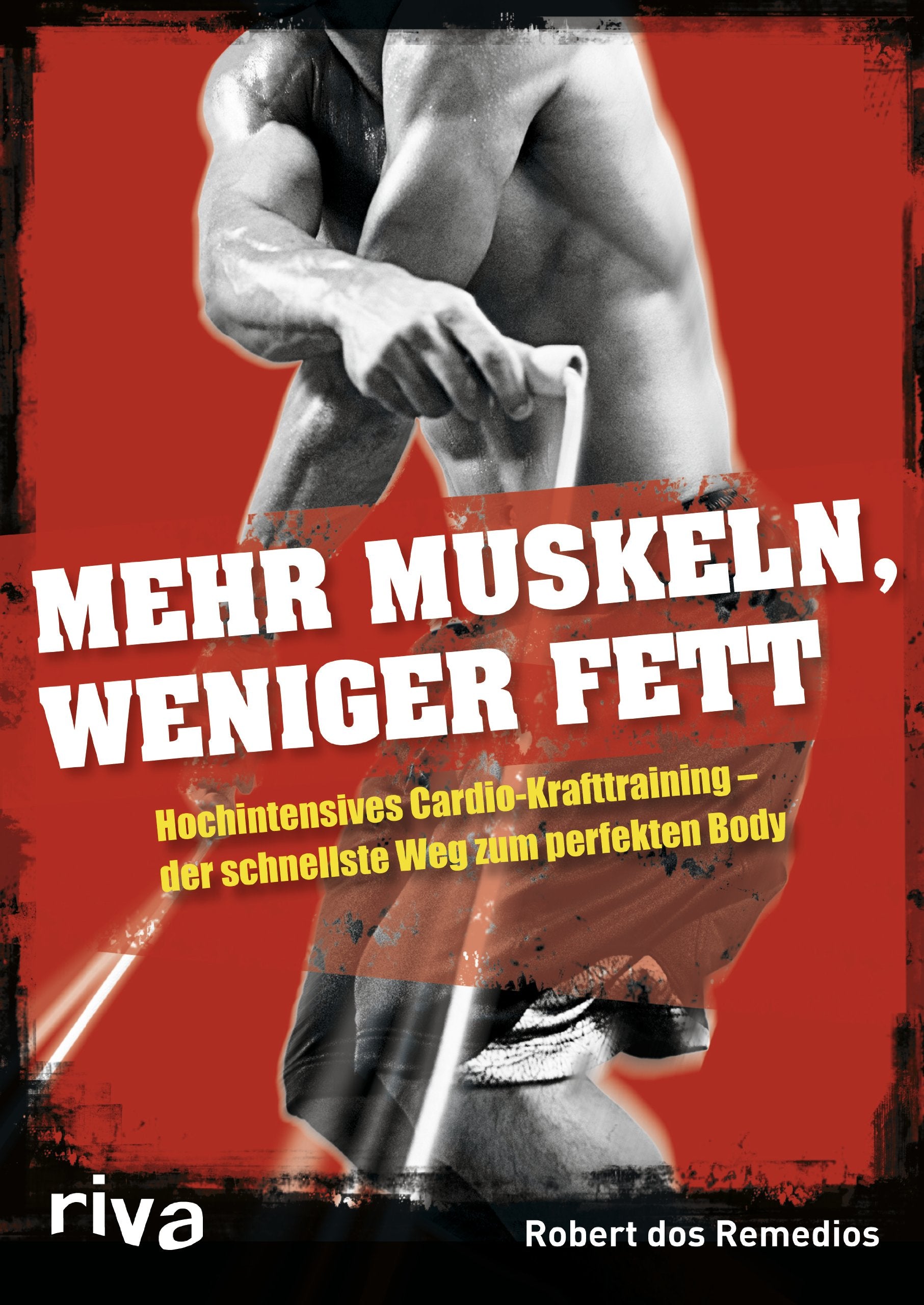 Mehr Muskeln, weniger Fett Health, Nutrition & Fitness