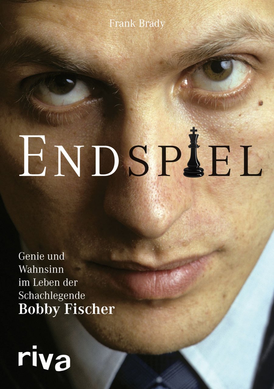 Endspiel: Genie und Wahnsinn im Leben der Schachlegende Bobby Fischer Politics & Society