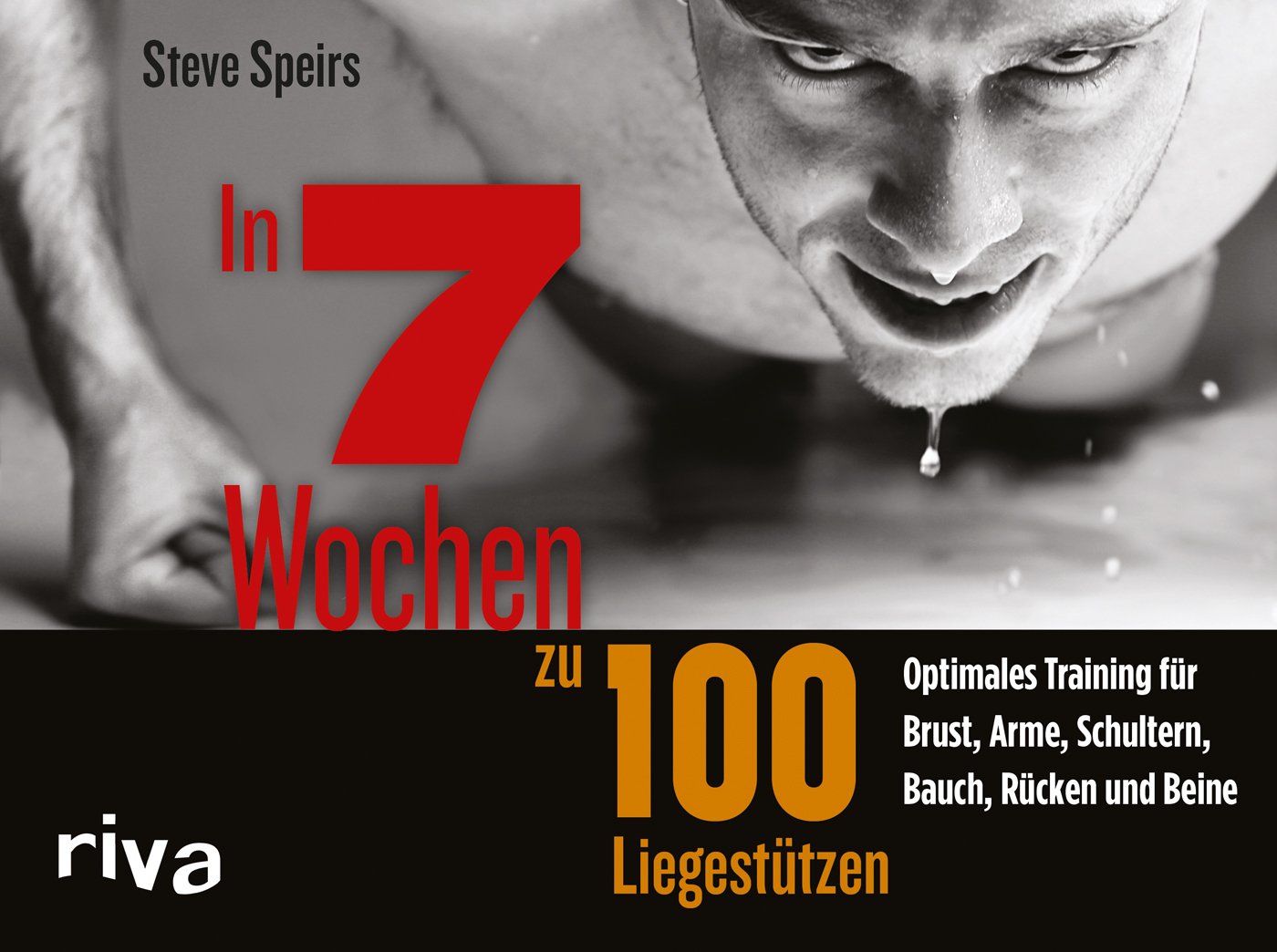 In 7 Wochen zu 100 Liegestützen Health, Nutrition & Fitness