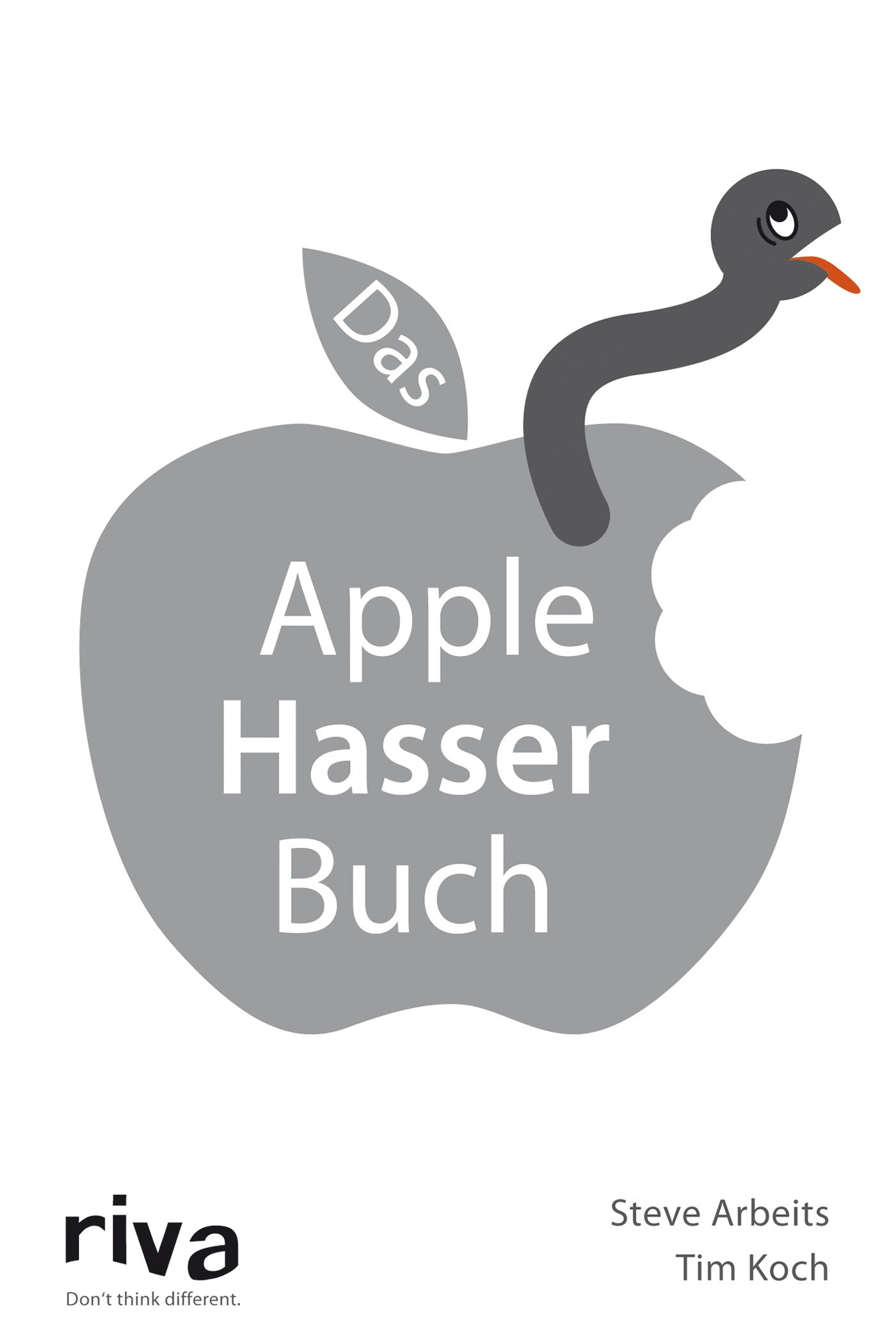 Das Apple-Hasser-Buch Humour & Satire