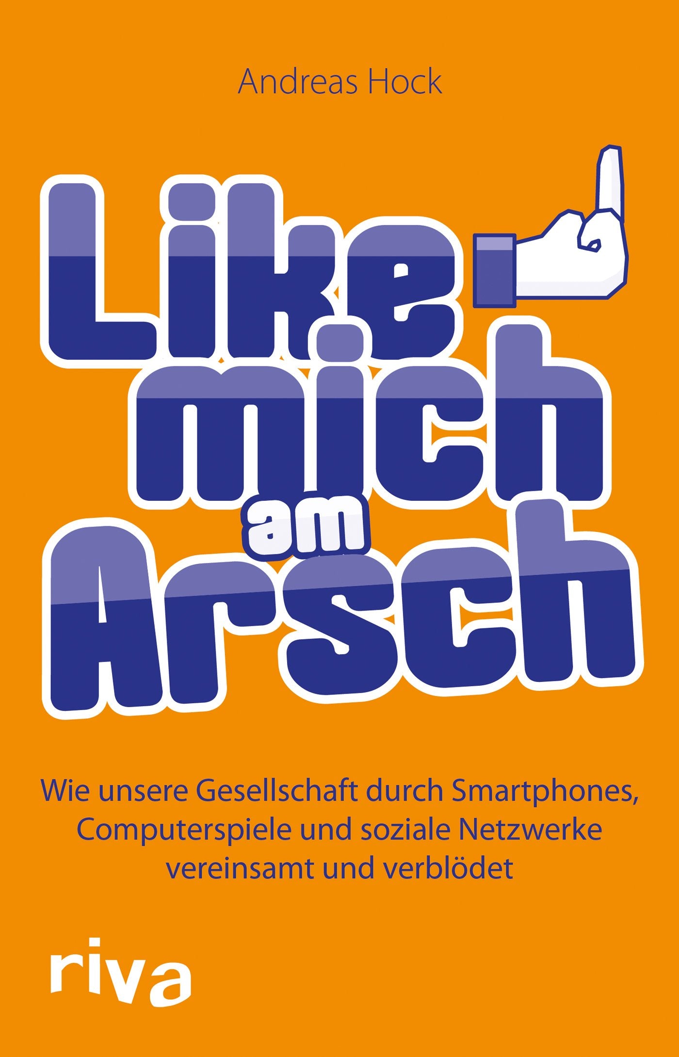 Like mich am Arsch Books