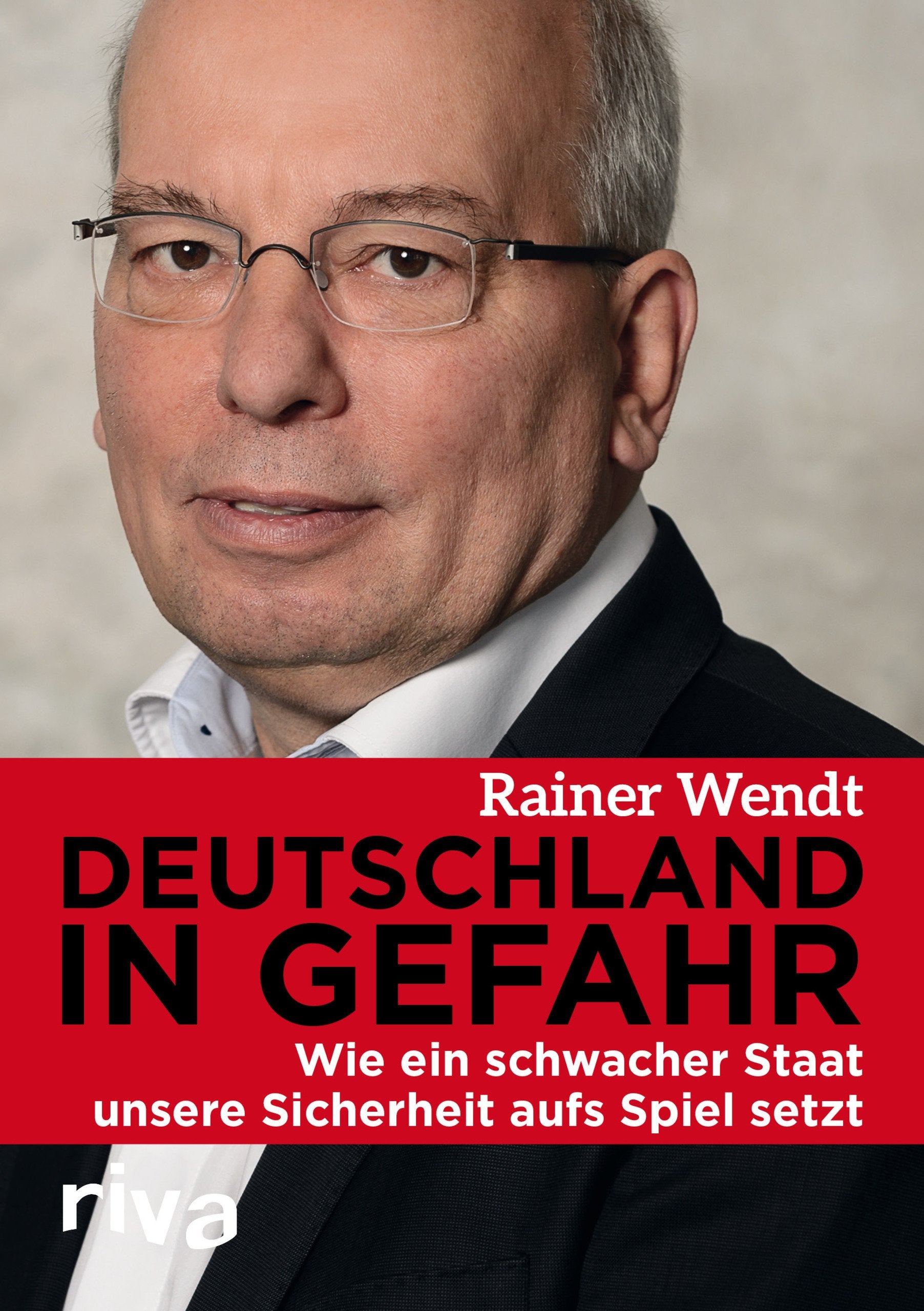 Deutschland in Gefahr: Wie ein schwacher Staat unsere Sicherheit aufs Spiel setzt Politics & History