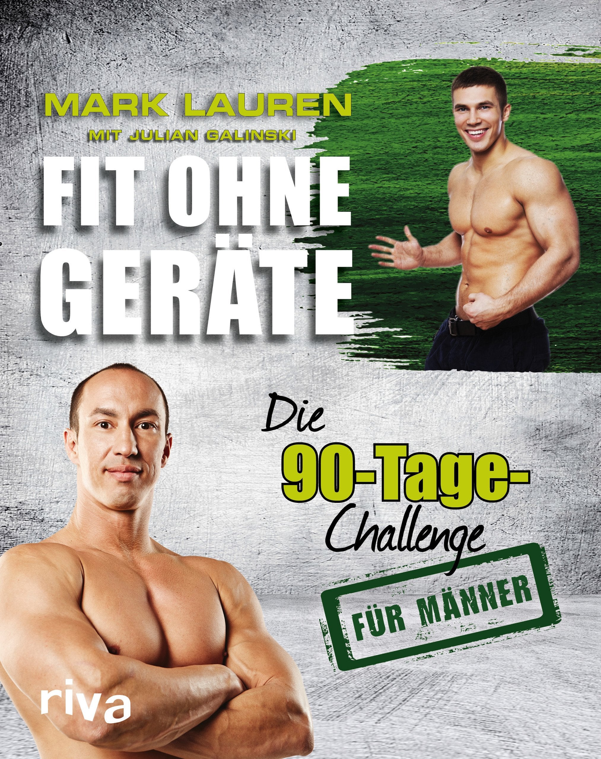 Fit ohne Geräte: Die 90-Tage-Challenge für Männer Nintendo DS