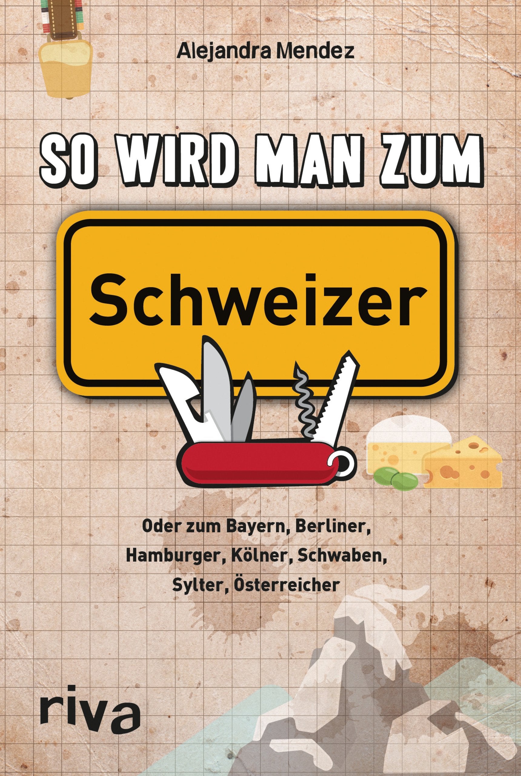 Product Image: So wird man zum Schweizer