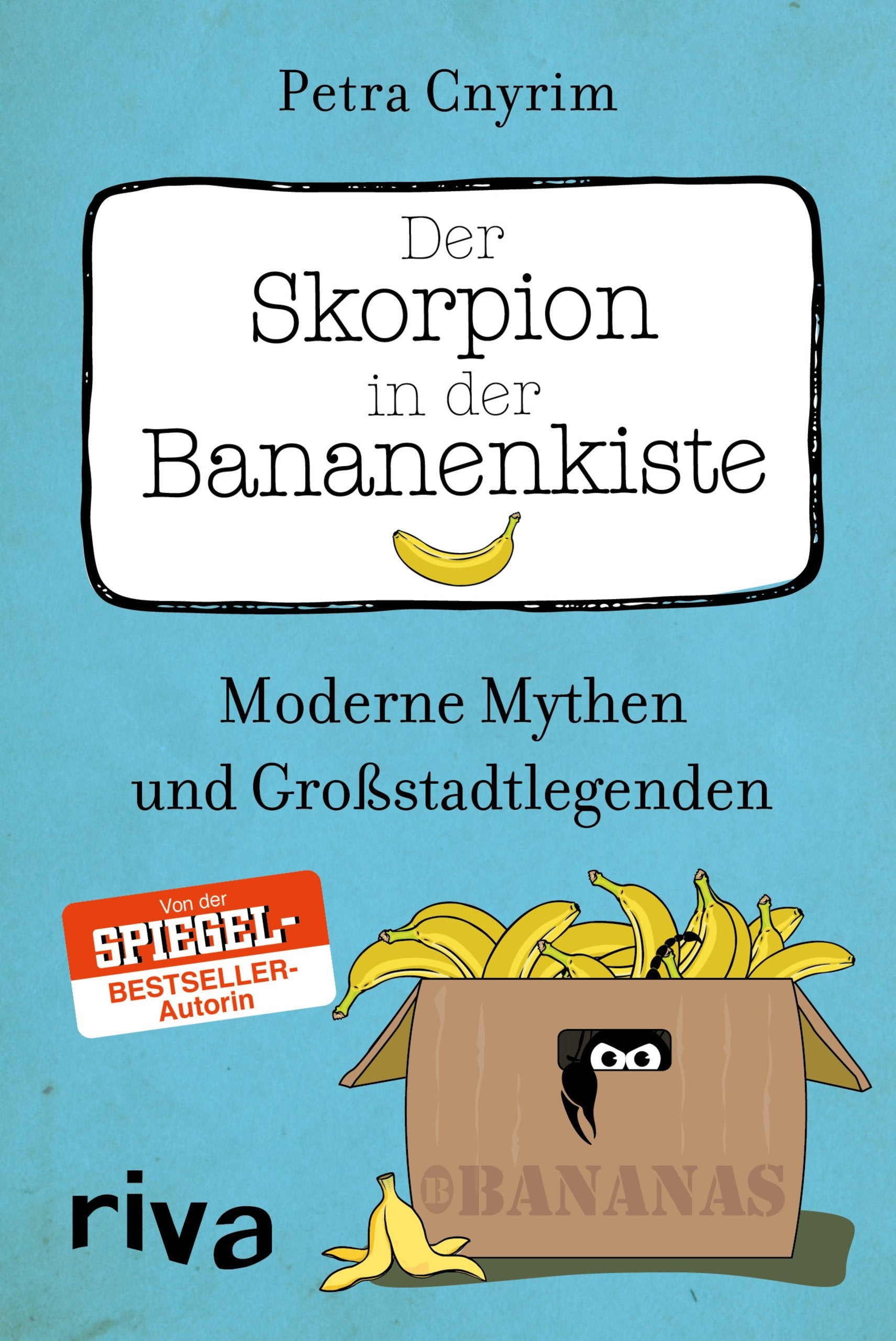 Der Skorpion in der Bananenkiste Fairy Tales & Legends