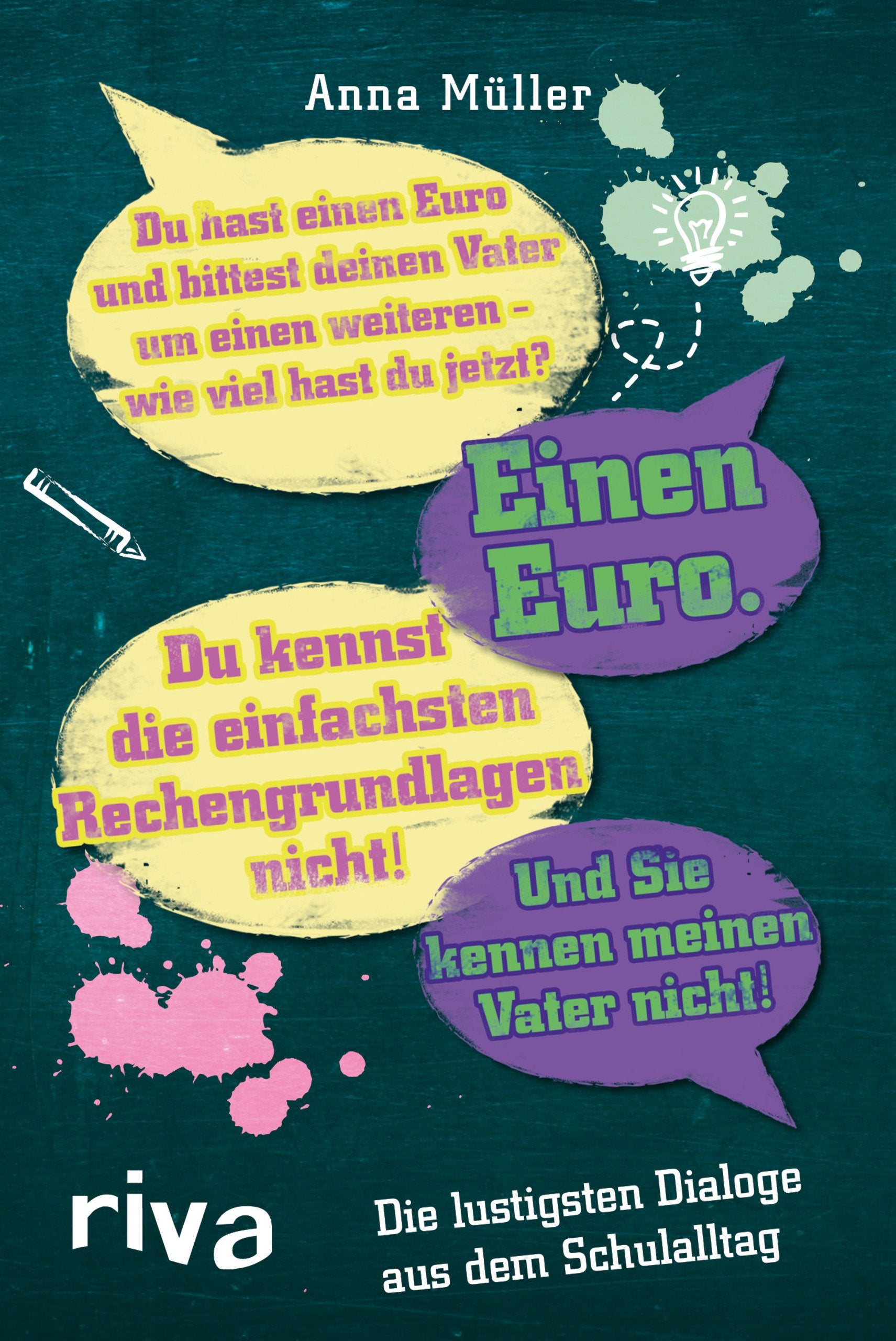 Die lustigsten Dialoge aus dem Schulalltag Humour & Satire