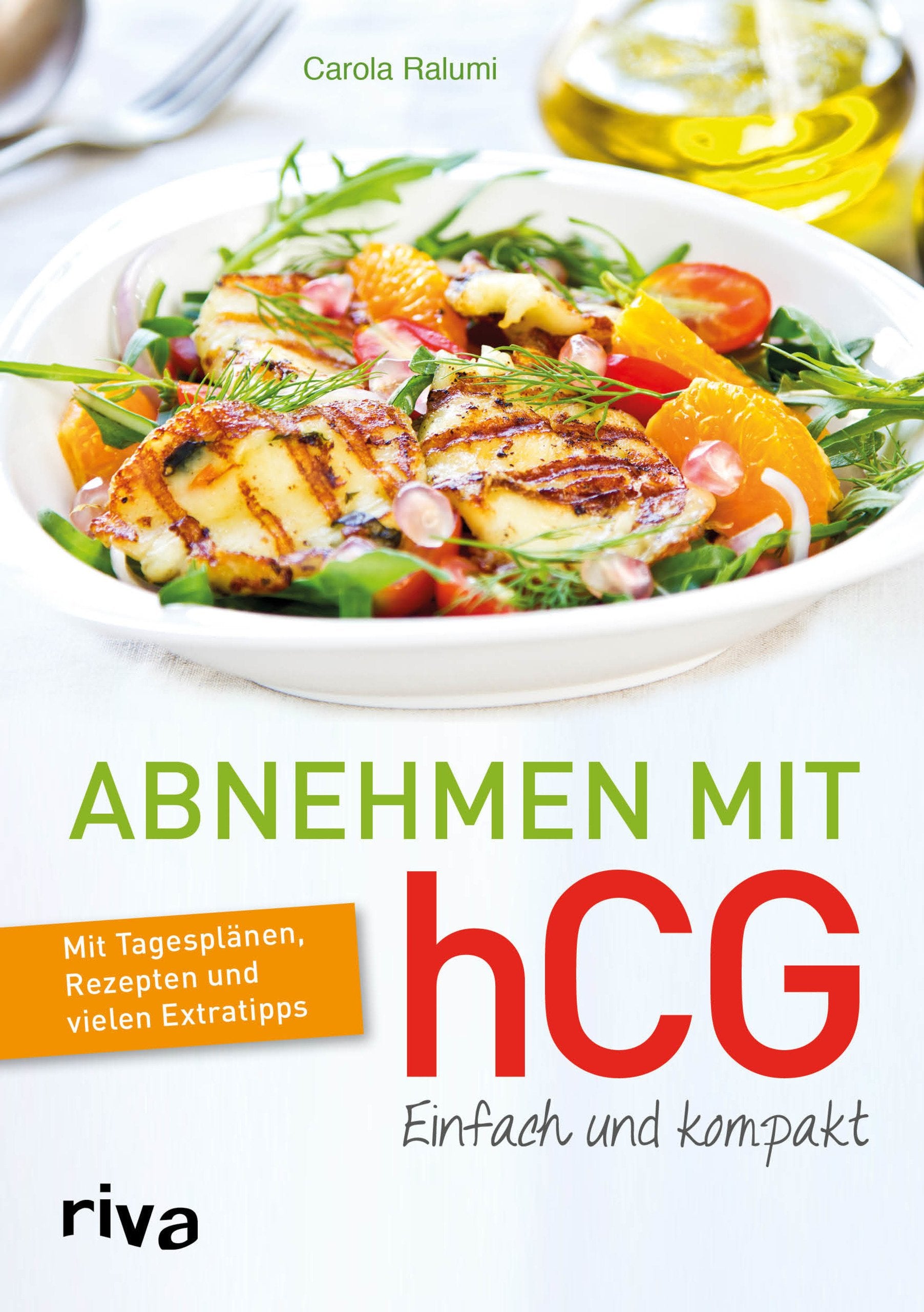 Abnehmen mit hCG - einfach und kompakt Health, Nutrition & Fitness