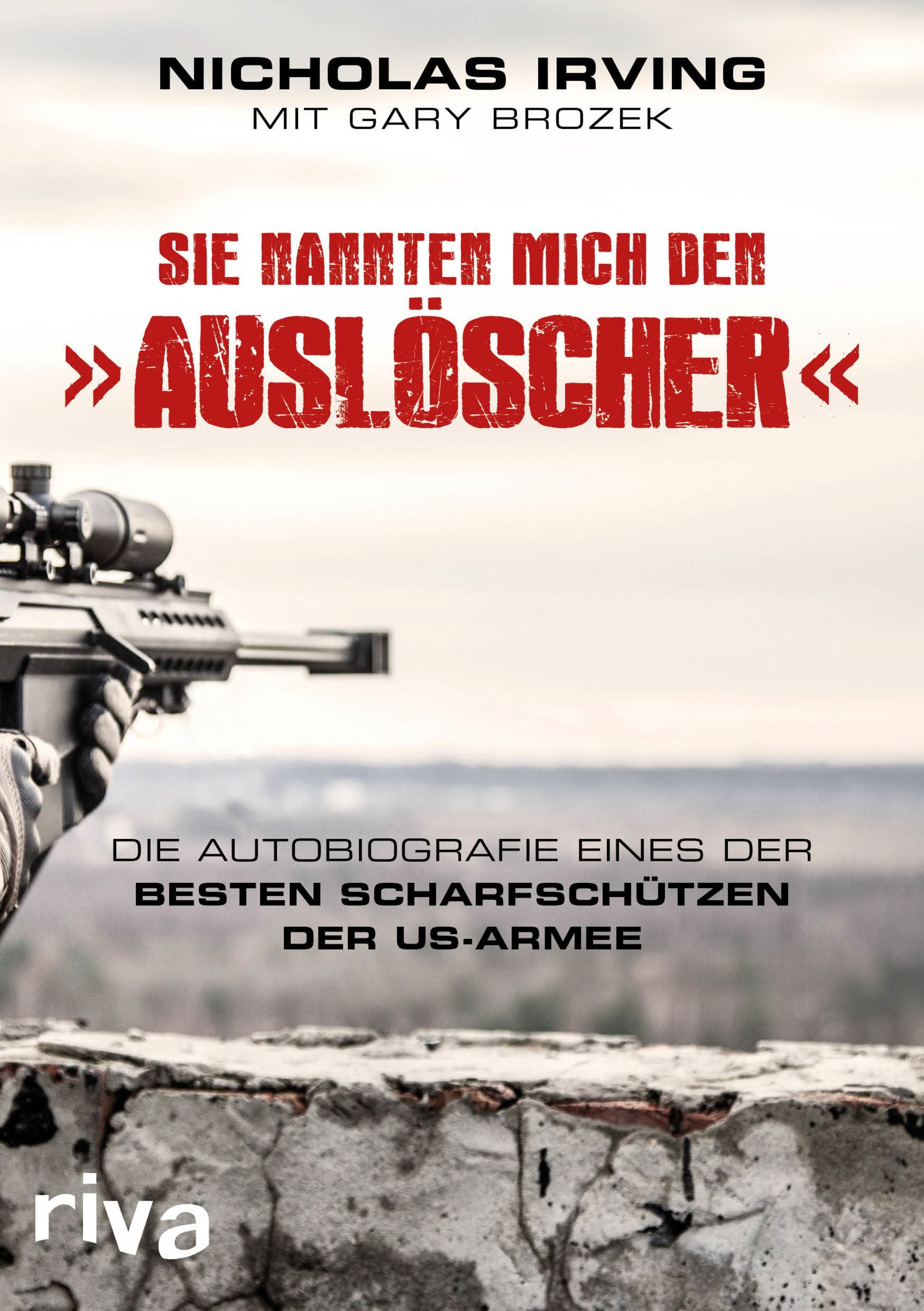 Sie nannten mich den »Auslöscher« Memories