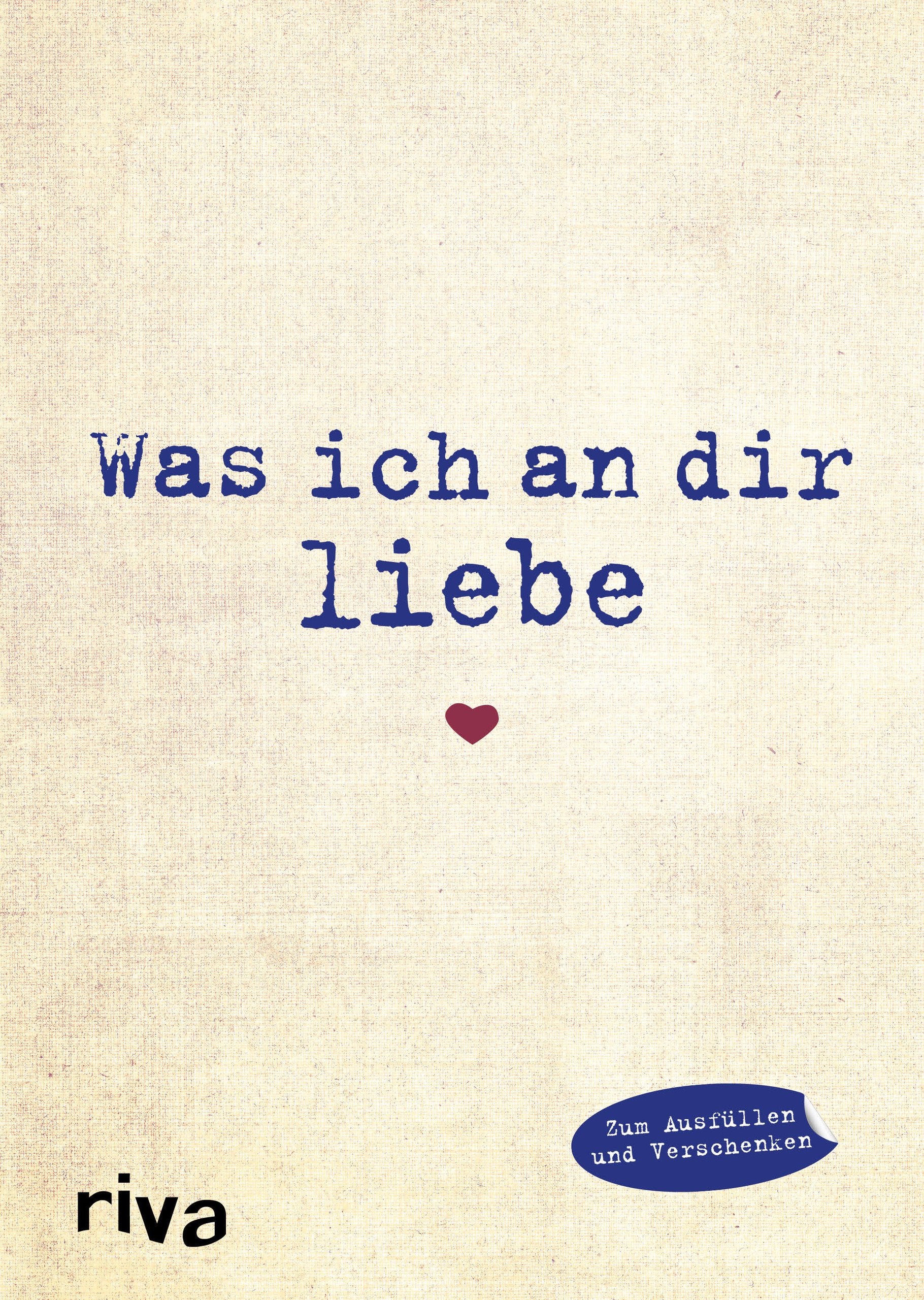 Was ich an dir liebe Humour & Satire
