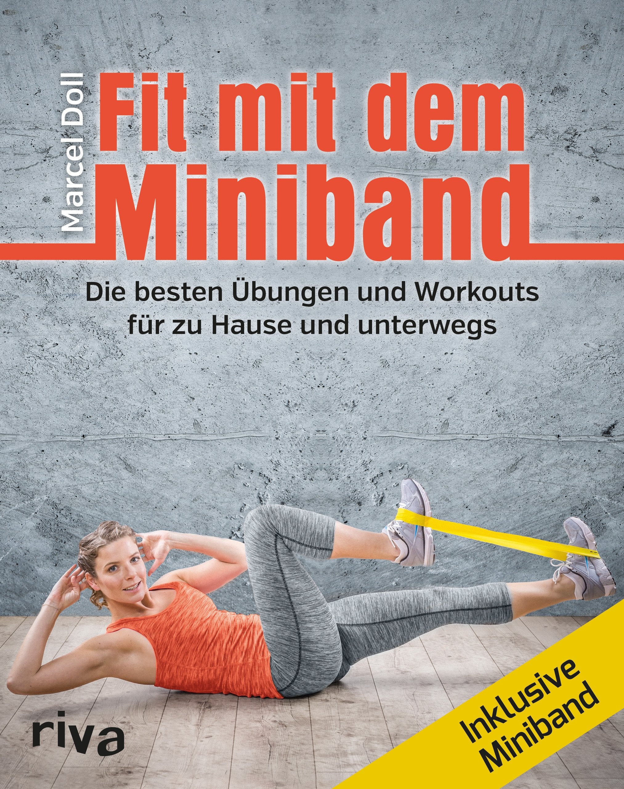 Fit mit dem Miniband Health, Nutrition & Fitness Books
