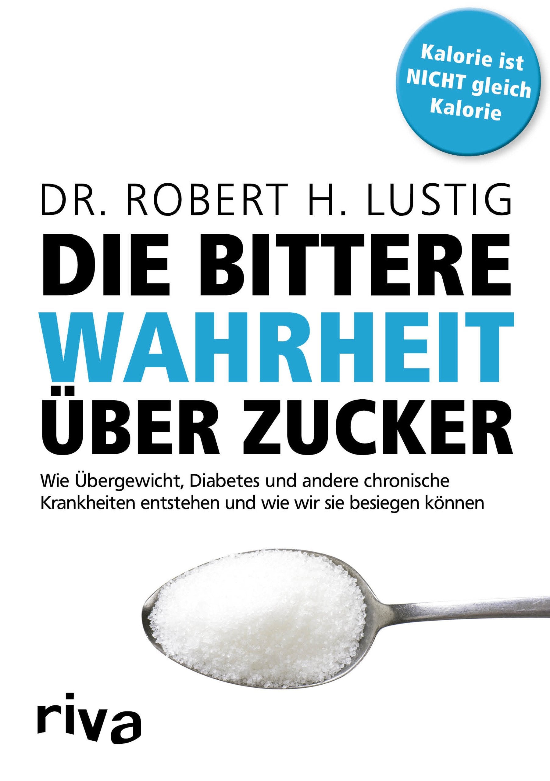 Die bittere Wahrheit über Zucker Medicine