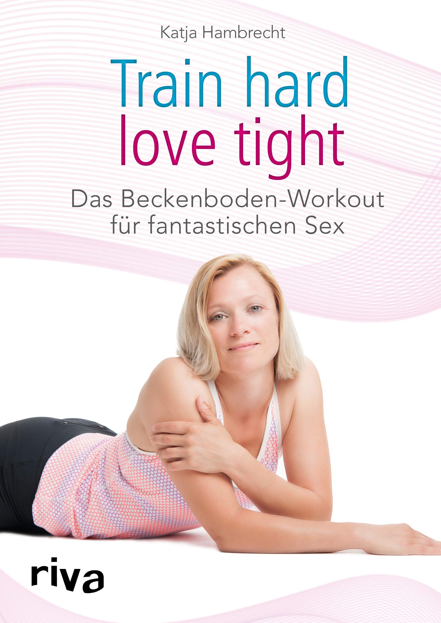 Train hard – love tight Social Sciences Books