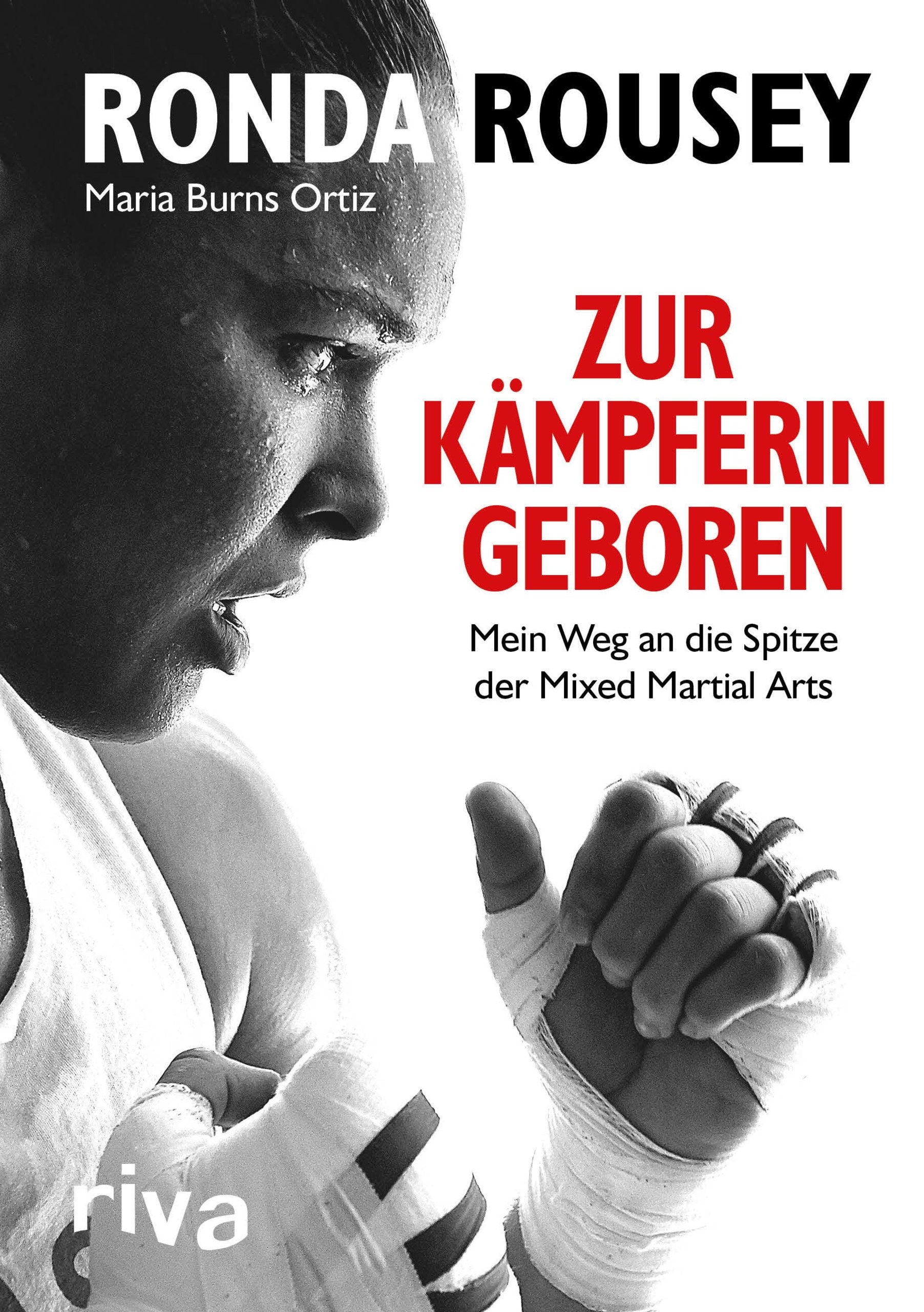 Zur Kämpferin geboren: Mein Weg an die Spitze der Mixed Martial Arts Sports