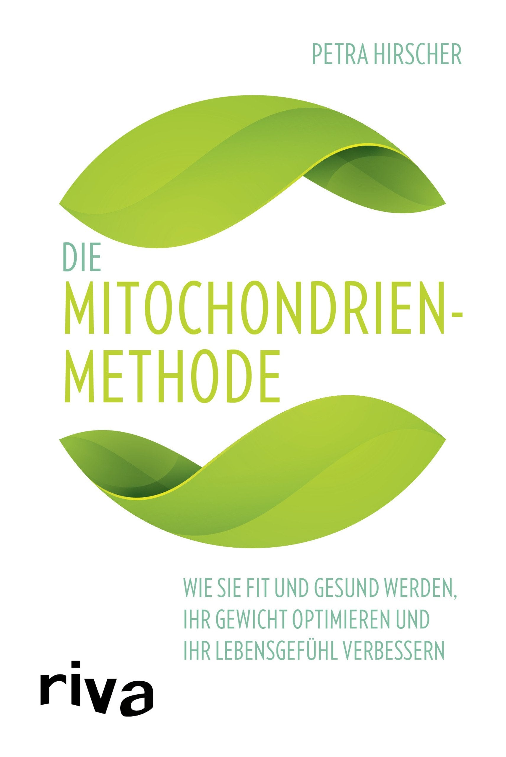 Die Mitochondrien-Methode Health, Nutrition & Fitness