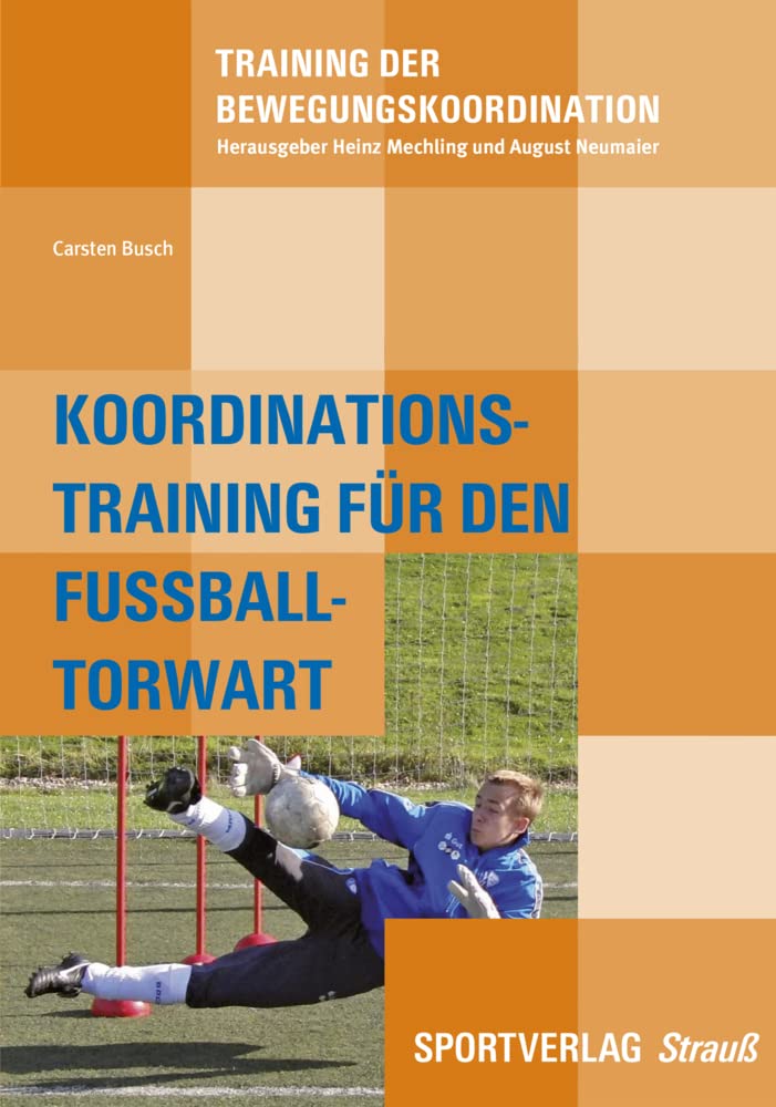 Koordinationstraining des Fußball-Torwarts (Training der Bewegungskoordination) Medicine