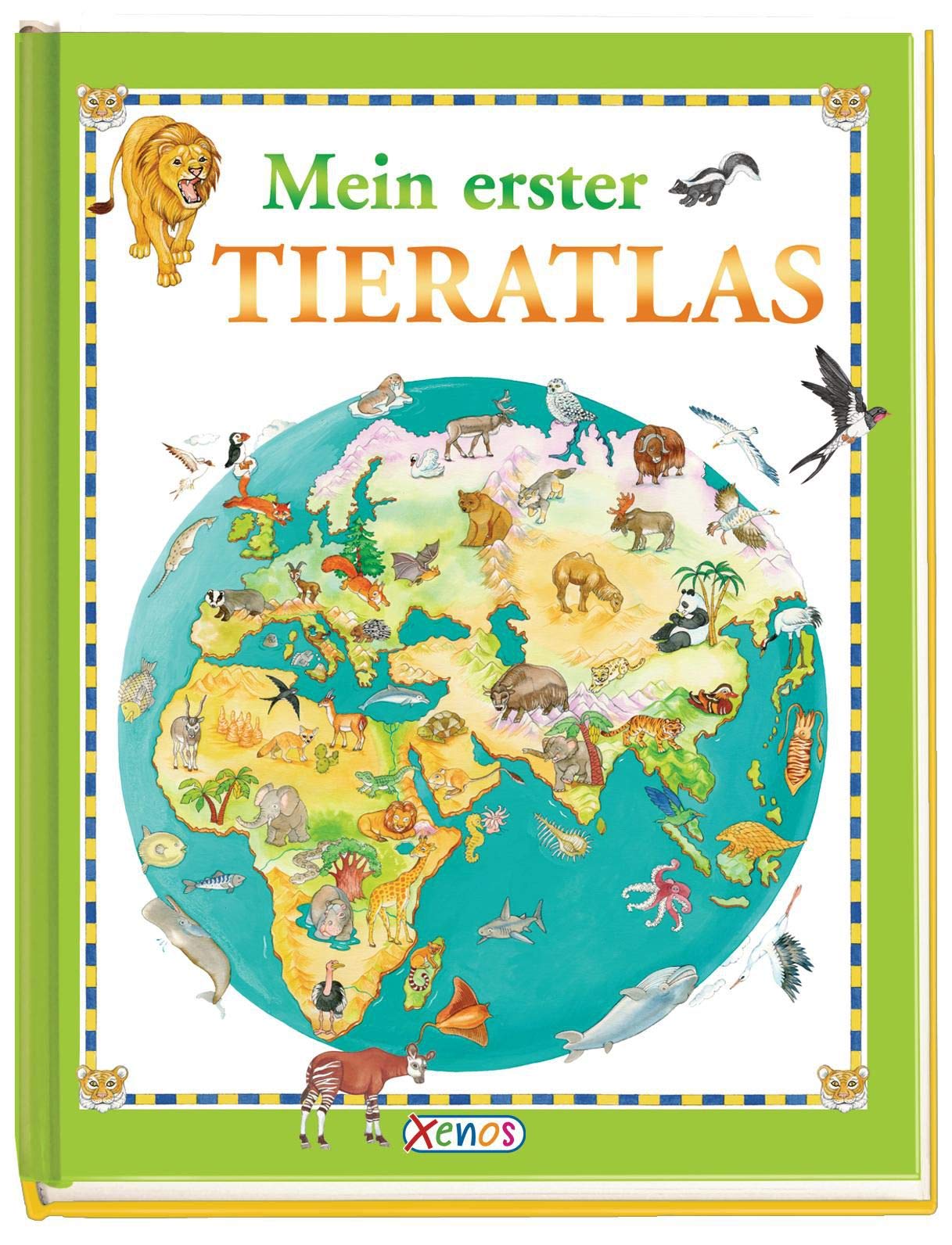 Mein erster Tieratlas Learning & Reference
