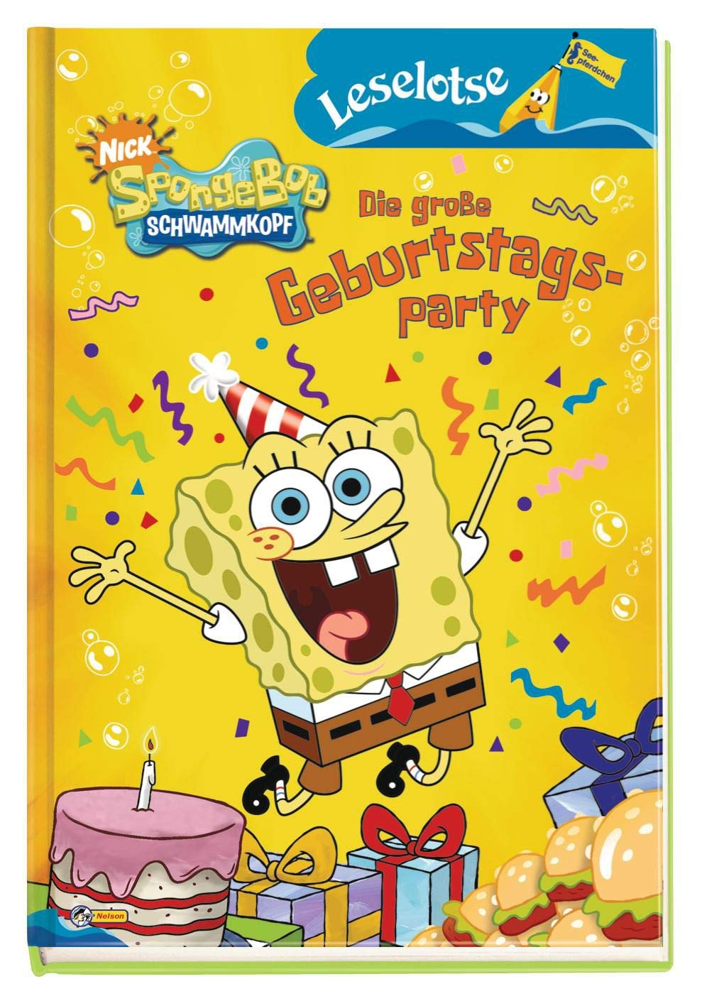 Sponge Bob Schwammkopf - Die große Geburtstagsparty: Leselotse - Lesestufe Seepferdchen book