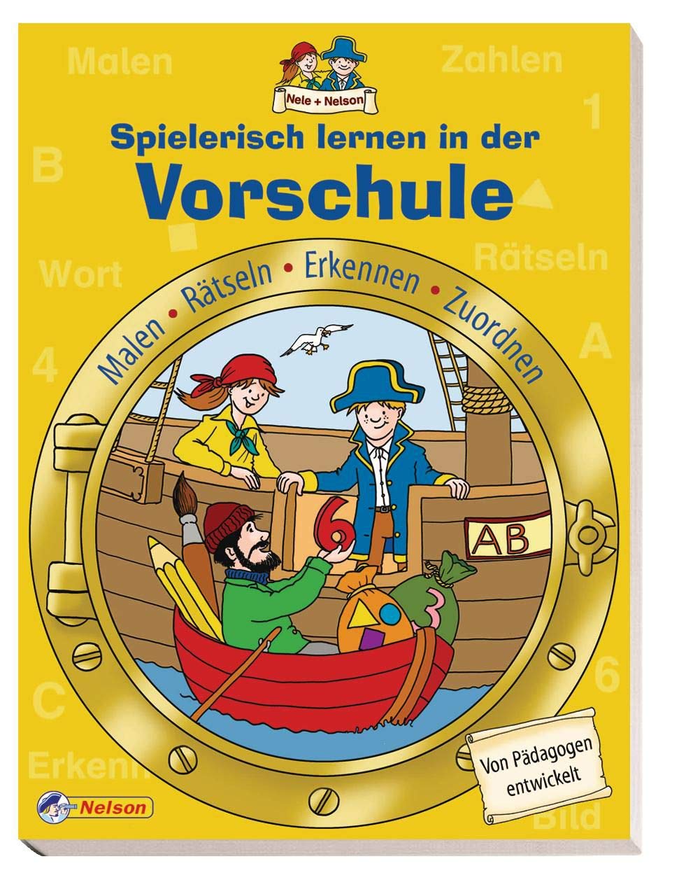Nele und Nelson - Spielerisch lernen in der Vorschule: Nelson Lernbuch book