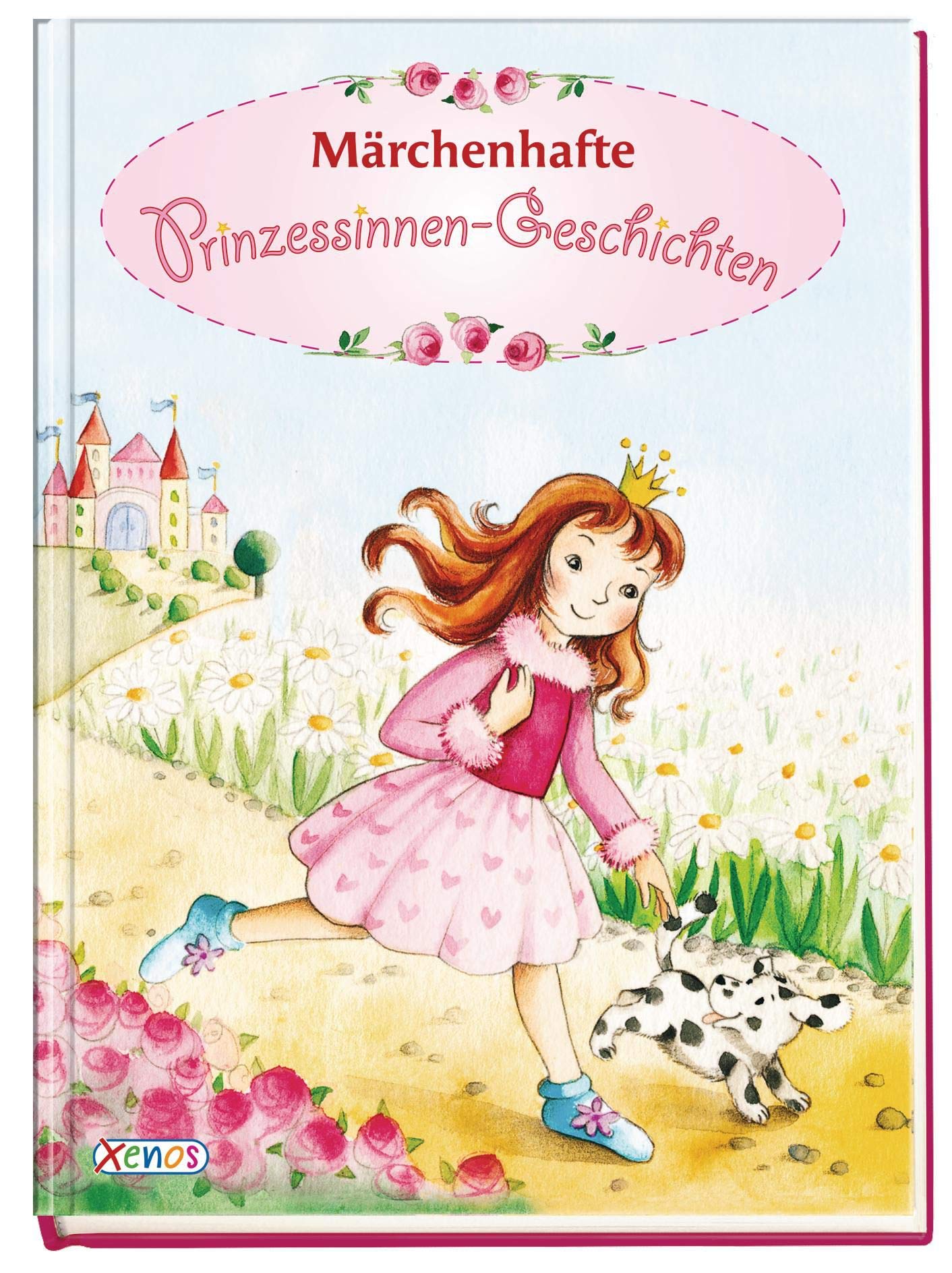 Märchenhafte Prinzessinnen-Geschichten Novels & Short Stories for children