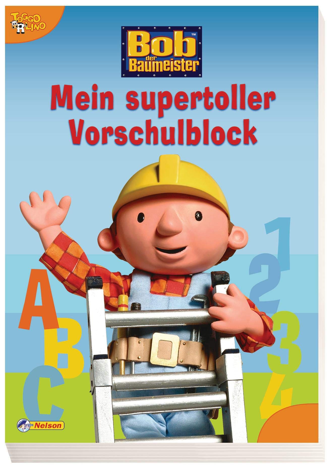 Bob der Baumeister - Mein supertoller Vorschulblock: Nelson Beschäftigungsblock book