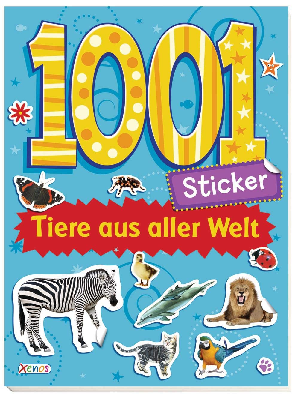 1001 Sticker: Tiere aus aller Welt Non-fiction