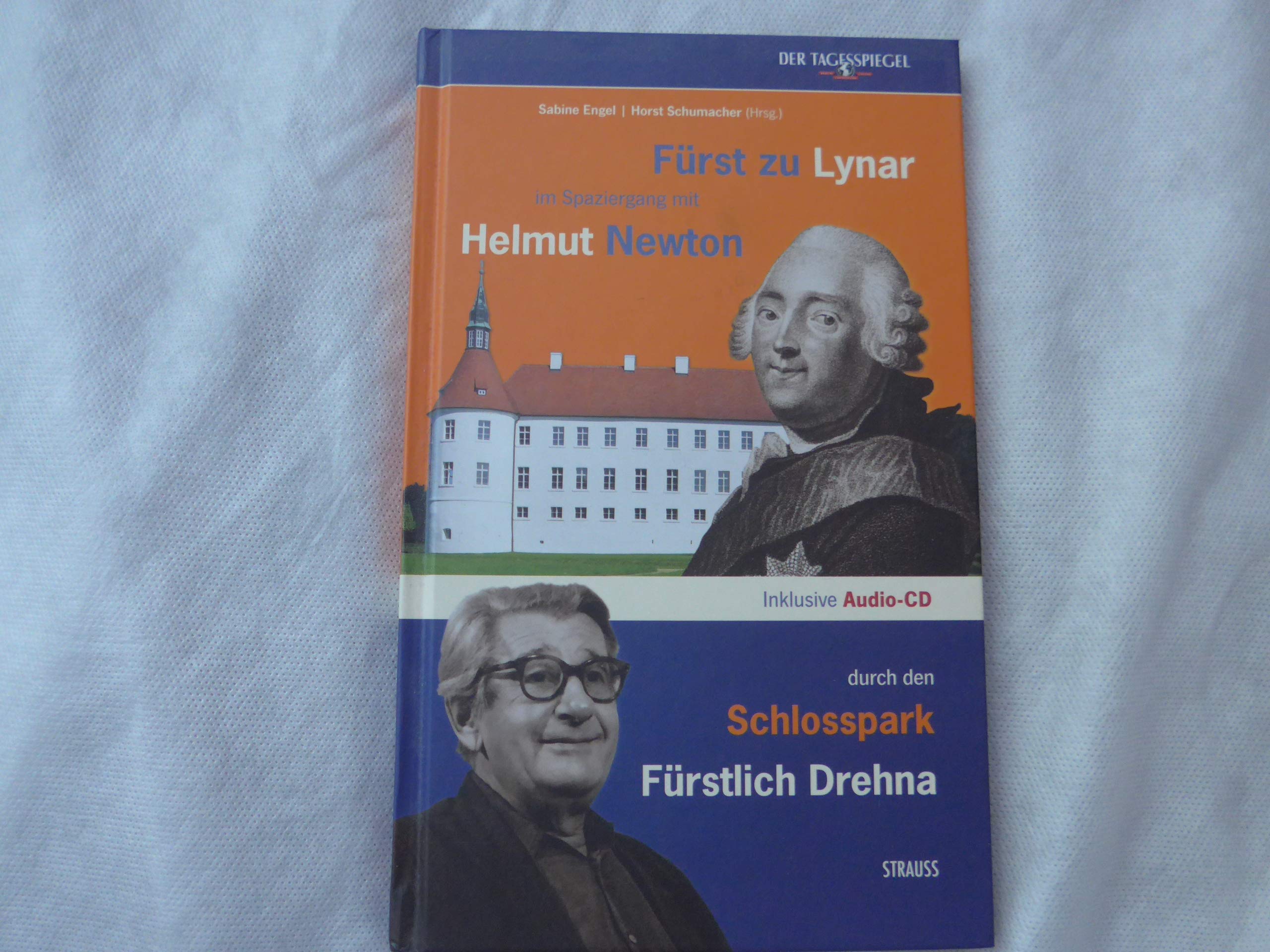 Brandenburg - das ganze Land ein Garten: Fürst zu Lynar im Spaziergang mit Helmut Newton durch den Schlosspark Fürstlich Drehna, inkl. Audio-CD Leisure, Home & Garden