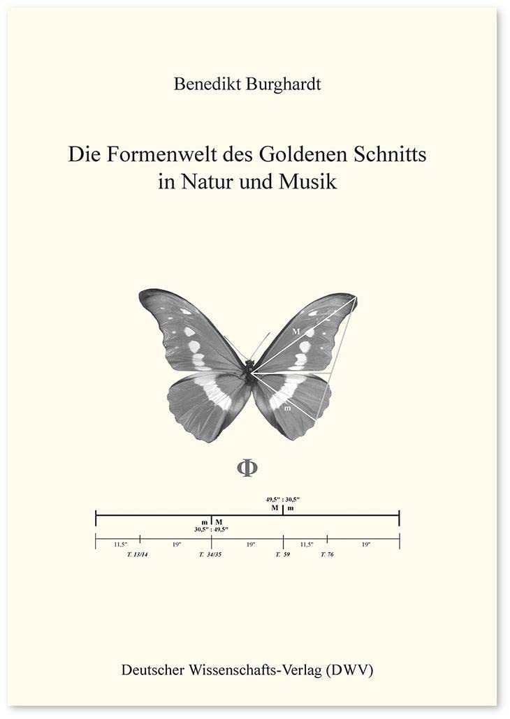 Die Formenwelt des Goldenen Schnitts in Natur und Musik book