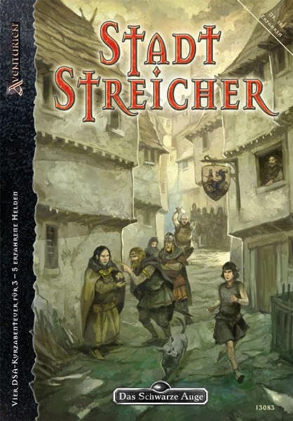 Stadtstreicher: Abenteueranthologie zu Patrizier & Diebesbanden (Das Schwarze Auge: Abenteuer in Aventurien (Ulisses)) Historical Fiction