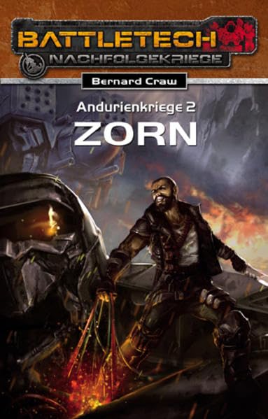 Battletech-Roman, 21: Andurienkriege 2. Zorn Contemporary literature