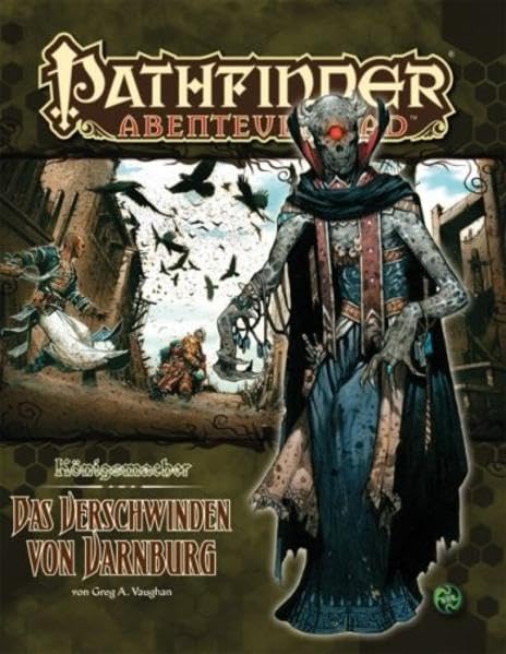 Das Verschwinden von Varnburg - Königsmacher Teil 3 von 6: Pathfinder Abenteuerpfad 15 Historical Fiction
