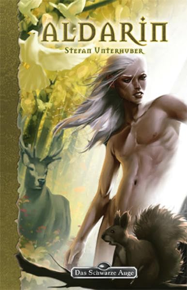 Aldarin: Ein Roman in der Welt von Das schwarze Auge. Originalausgabe Historical Fiction