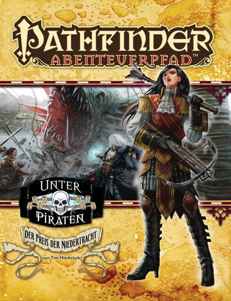 Der Preis der Niedertracht - Unter Piraten Teil 5 von 6: Pathfinder Abenteuerpfad 23 Historical Fiction