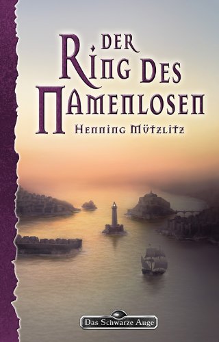 Der Ring des Namenlosen (Das Schwarze Auge , Band 151) Historical Fiction