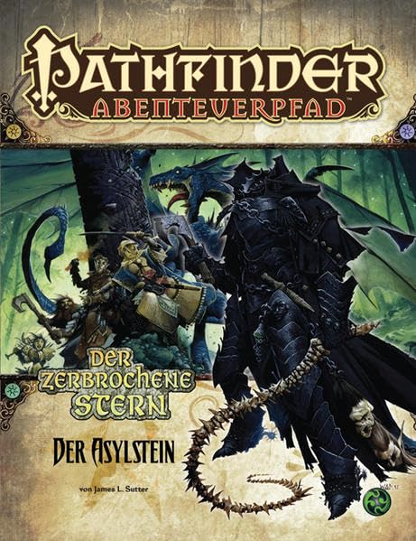 Der Asylstein – Der zerbrochene Stern 3/6: Pathfinder Abenteuerpfad 27 Historical Fiction