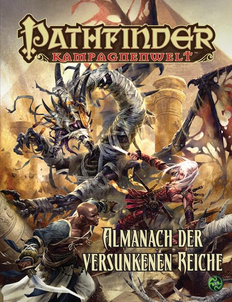 Almanach der versunkenen Reiche: Pathfinder Hintergrundband Historical Fiction