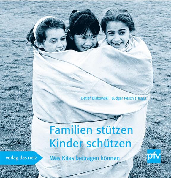 Familien stützen - Kinder schützen Learning & Reference