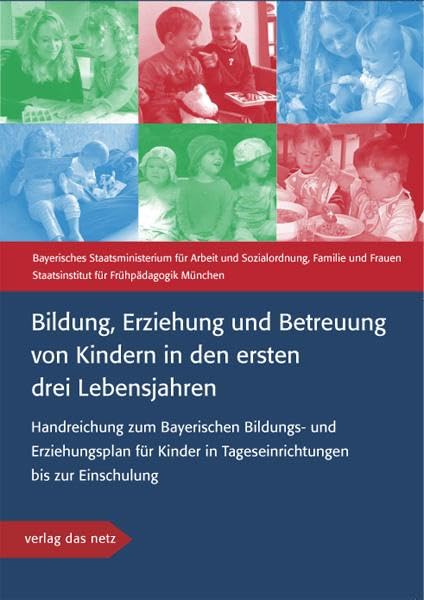 Bildung, Erziehung und Betreuung von Kindern in den ersten drei Lebensjahren Books