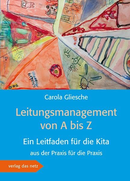 Leitungsmanagement von A bis Z Learning & Reference