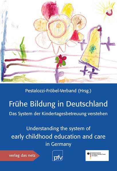 Frühe Bildung in Deutschland: Das System der Kindertagesbetreuung verstehen book