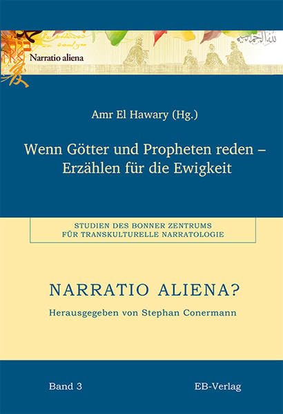 Wenn Götter und Propheten reden – Erzählen für die Ewigkeit Social Sciences