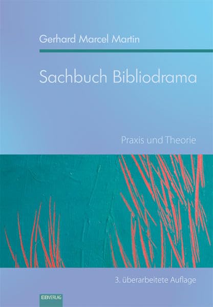 Sachbuch Bibliodrama: Theorie und Praxis Religion & Esotericism