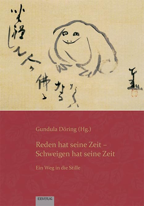 Reden hat seine Zeit - Schweigen hat seine Zeit Religion & Esotericism