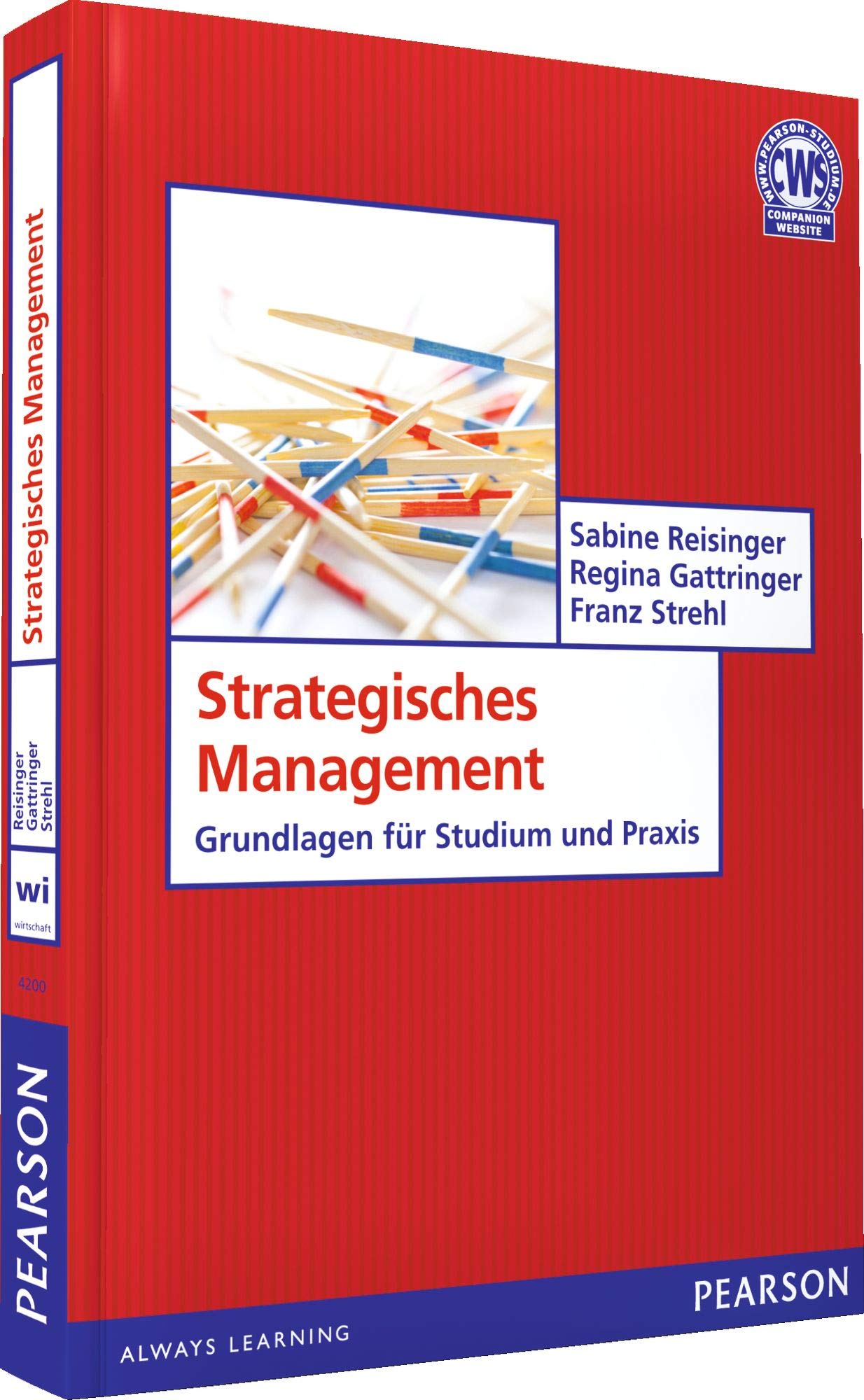 Strategisches Management: Grundlagen für Studium und Praxis (Pearson Studium - Economic BWL) Law