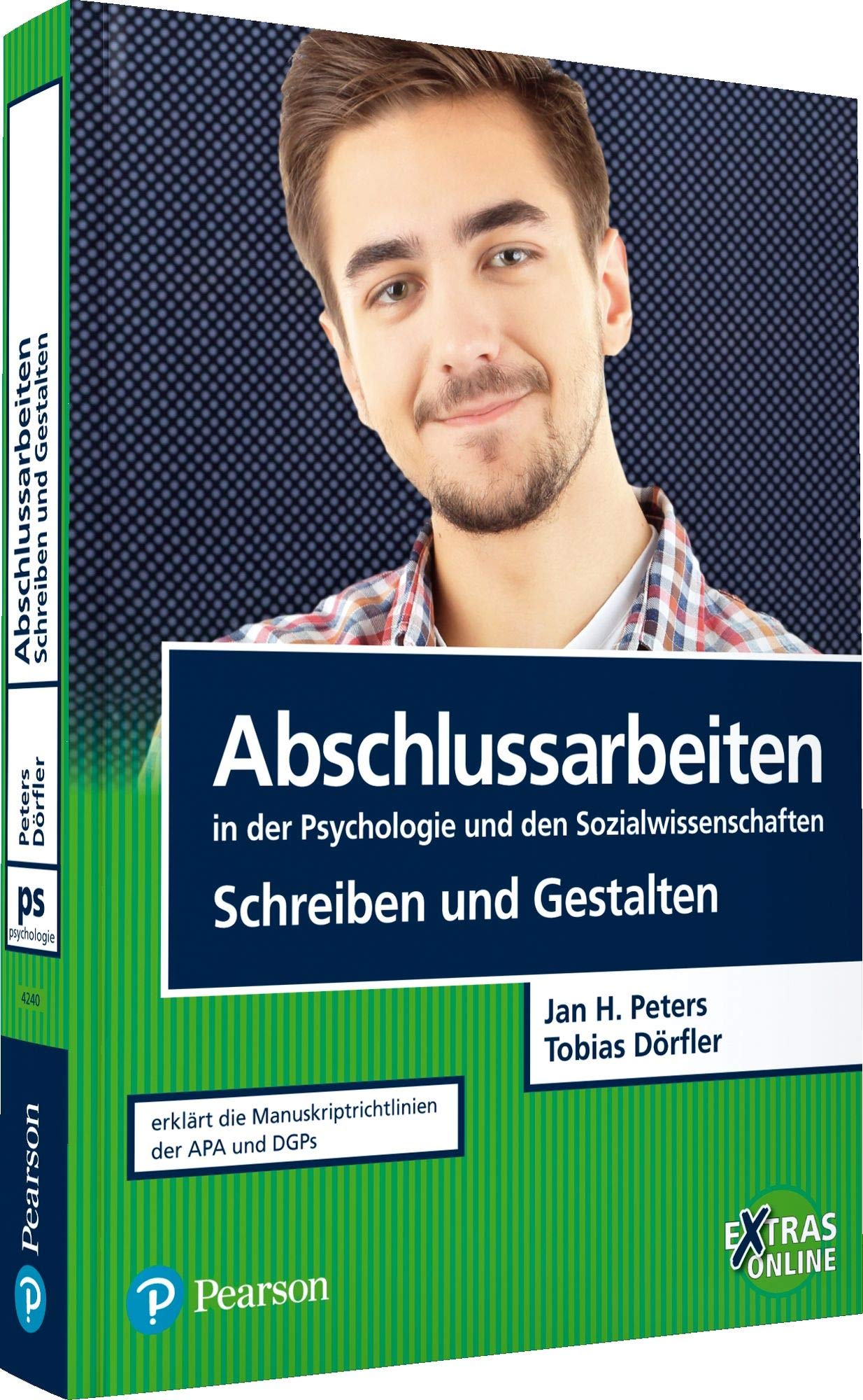 Abschlussarbeiten in der Psychologie und den Sozialwissenschaften - Schreiben und Gestalten Social Sciences