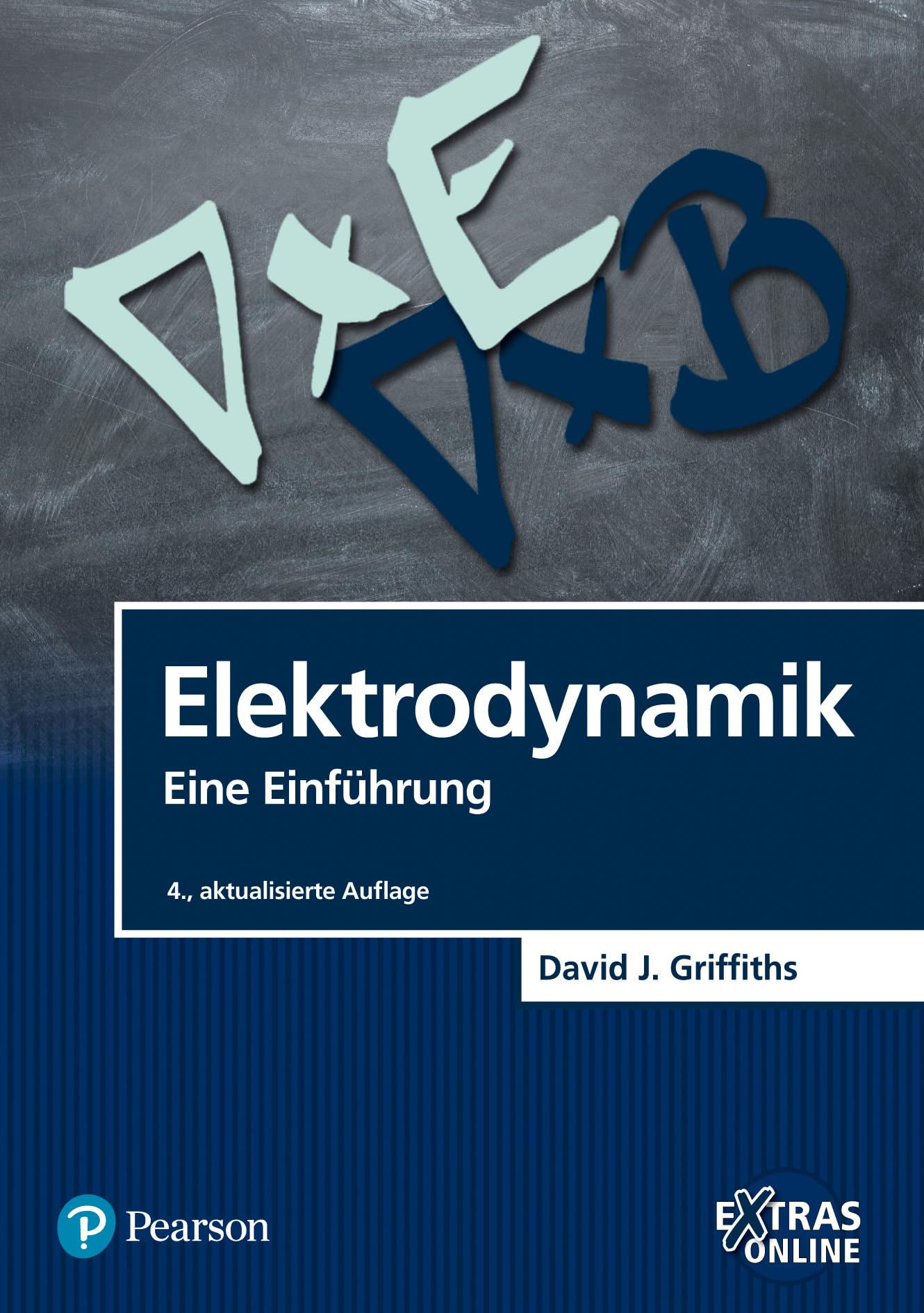 Elektrodynamik: Eine Einführung (Pearson Studium - Physik) Business & Technology