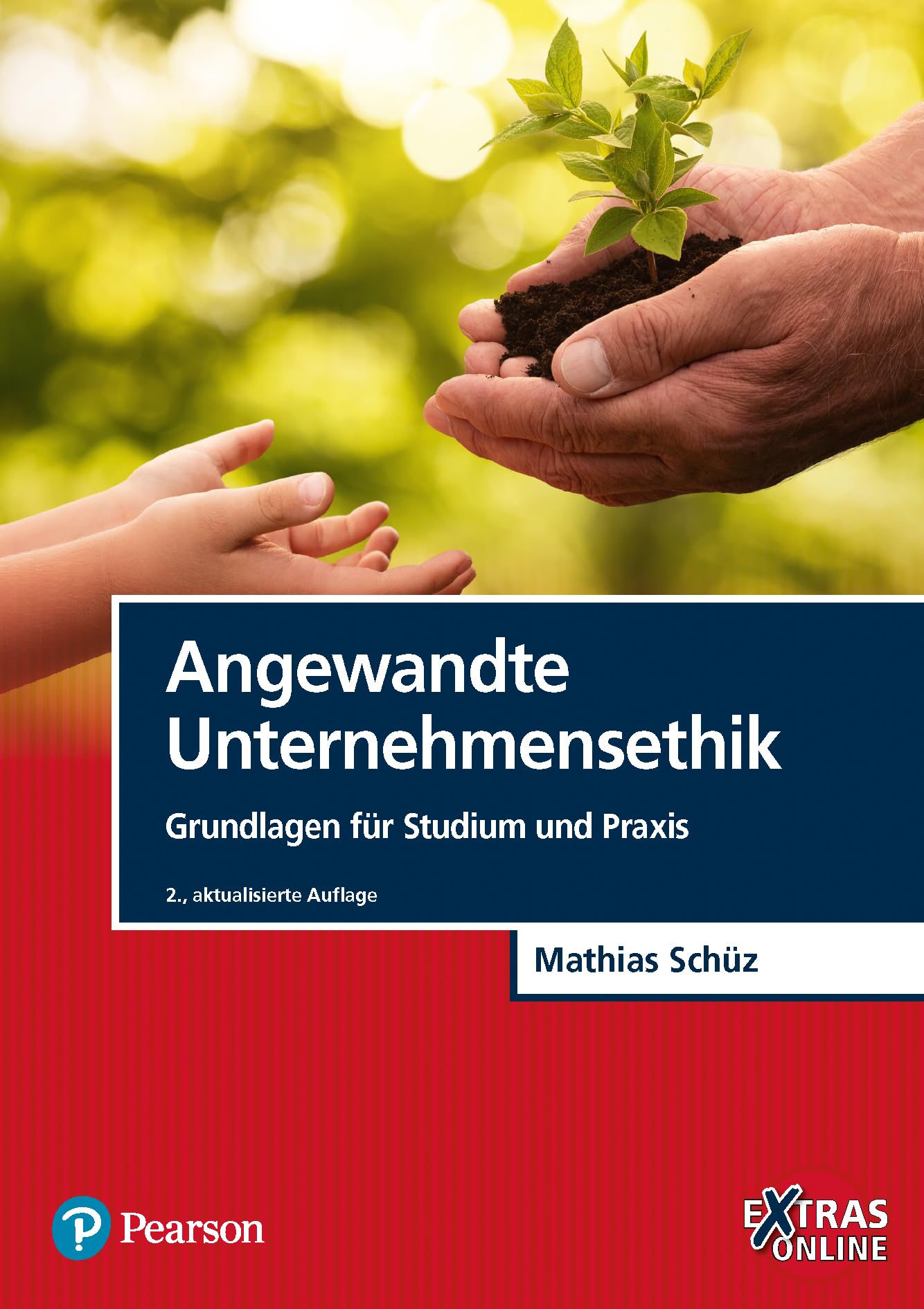 Angewandte Unternehmensethik: Grundlagen für Studium und Praxis (Pearson Studium - Economic BWL) Law