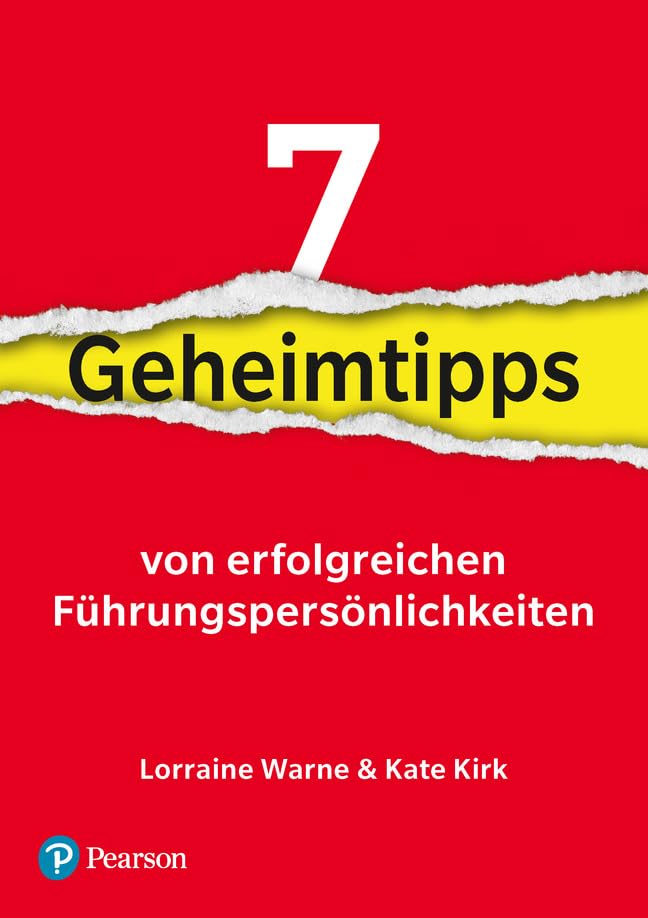 7 Geheimtipps von Führungspersönlichkeiten Law