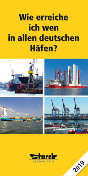 Wie erreiche ich wen - in allen deutschen Häfen 2019 Law