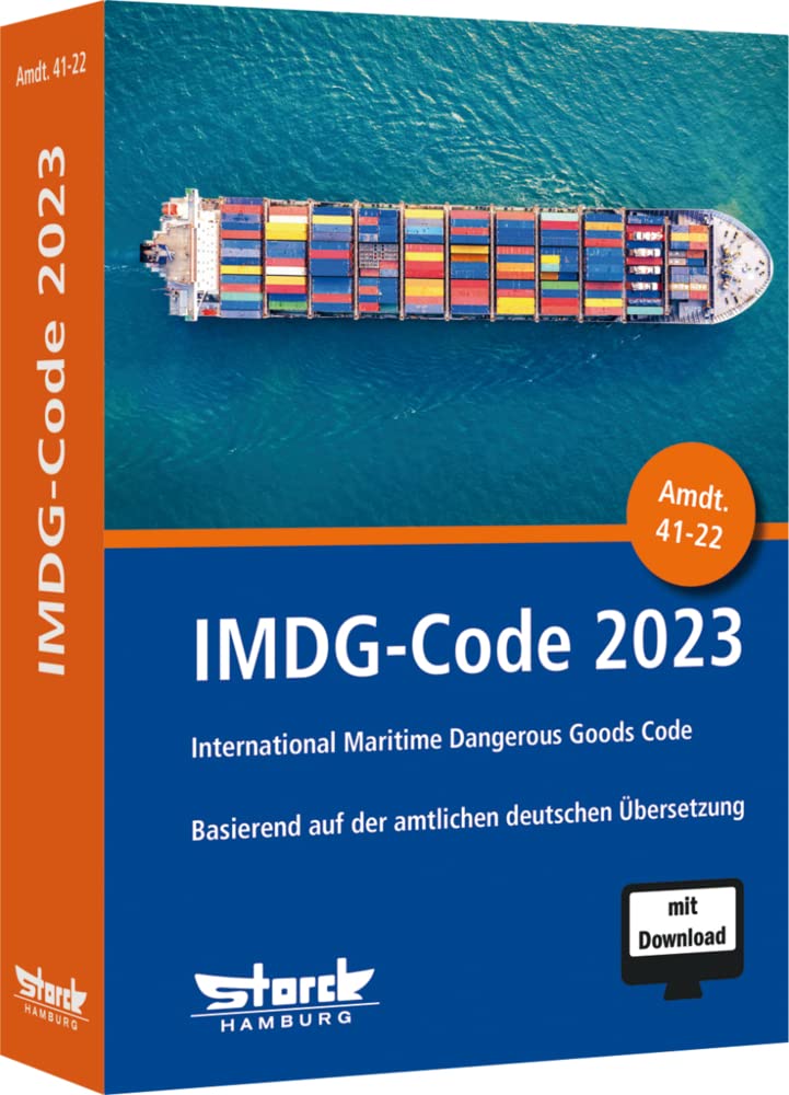 IMDG-Code 2023: inkl. Amdt. 41-22 basierend auf der amtlichen deutschen Übersetzung book